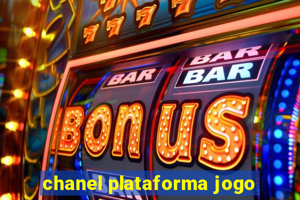 chanel plataforma jogo